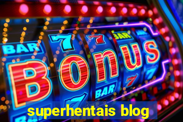 superhentais blog